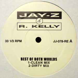 12inch Record JAY-Z & R. KELLY - Best Of Both Worlds JJ078 NOT ON LABEL Unknown Rap & Hip-Hop/R&B Used
12inch Record JAY-Z & R. KELLY - Best Of Both Worlds JJ078 NOT ON LABEL Unknown Rap & Hip-Hop/R&B Used