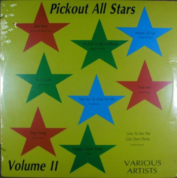 LP Record VARIOUS - Pickout All Stars Vol. 2 PICLP04 Pickout 1989 US Reggae, Ska & Dub Used
LP Record VARIOUS - Pickout All Stars Vol. 2 PICLP04 Pickout 1989 US Reggae, Ska & Dub Used