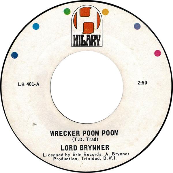 7inch Record LORD BRYNNER Wrecker Poom PoomGames People Play LB401 Hilary 1969 US Reggae Ska Dub Used
7inch Record LORD BRYNNER Wrecker Poom PoomGames People Play LB401 Hilary 1969 US Reggae Ska Dub Used
