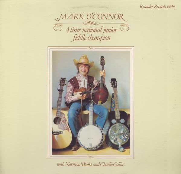 LP Record MARK OCONNOR 4 Time National Junior Fiddle Champ 0046 Rounder Records 1974 US CountryFolk Used
LP Record MARK OCONNOR 4 Time National Junior Fiddle Champ 0046 Rounder Records 1974 US CountryFolk Used