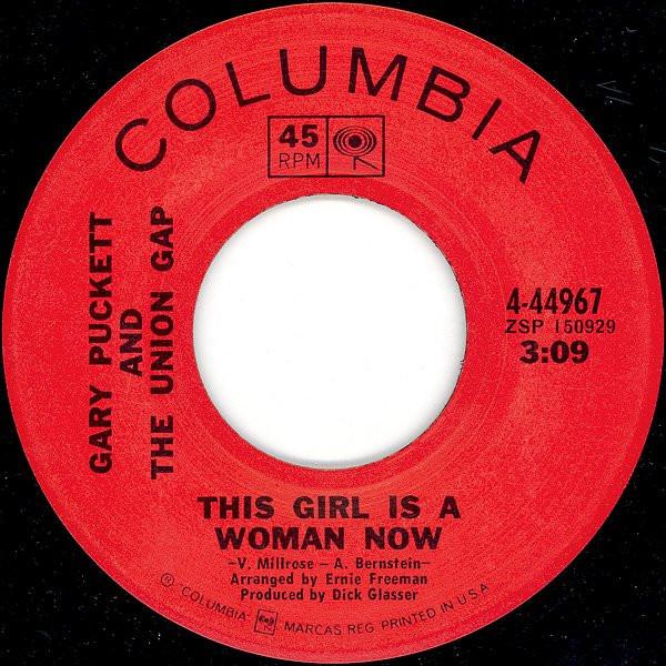 7inch Record GARY PUCKETT & THE UNION GAP - This Girl Is A Woman Now 444967 Columbia 1969 US Rock Used
7inch Record GARY PUCKETT & THE UNION GAP - This Girl Is A Woman Now 444967 Columbia 1969 US Rock Used