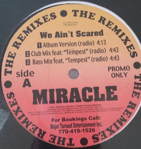 12inch Record MIRACLE - We Ain t Scared (Remixes) PROMOSOATL Sound Of Atlant 2000 US Rap & Hip-Hop/R&B Used
12inch Record MIRACLE - We Ain t Scared (Remixes) PROMOSOATL Sound Of Atlant 2000 US Rap & Hip-Hop/R&B Used