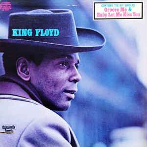 CD KING FLOYD King Floyd WPCR27616 Cotillion 2012 Japan ObiSoulFunk Used
CD KING FLOYD King Floyd WPCR27616 Cotillion 2012 Japan ObiSoulFunk Used
