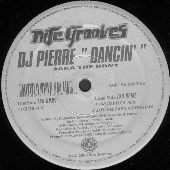 12inch Record DJ PIERRE AKA THE DON - Dancin KNG156 Nite Grooves 2002 Japan Dance & Electronica Used
12inch Record DJ PIERRE AKA THE DON - Dancin KNG156 Nite Grooves 2002 Japan Dance & Electronica Used