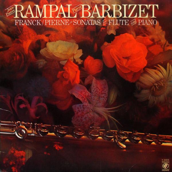 LP Record JEAN-PIERRE RAMPAL / PIERRE BARBIZE - Sonatas For Flute And Piano Y34615 ODYSSEY 1977 US Classical Used
LP Record JEAN-PIERRE RAMPAL / PIERRE BARBIZE - Sonatas For Flute And Piano Y34615 ODYSSEY 1977 US Classical Used