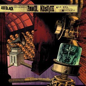 CD PAVEL KOSTIUK - 2000 Black Presents Pavel Kostiuk A KCCD074 2000 Black, KSR 2002 Japan Dance & Electronica Used
CD PAVEL KOSTIUK - 2000 Black Presents Pavel Kostiuk A KCCD074 2000 Black, KSR 2002 Japan Dance & Electronica Used