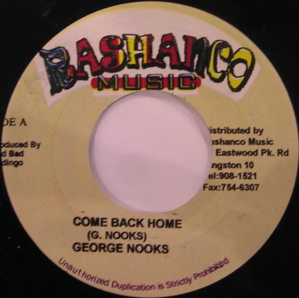 7inch Record GEORGE NOOKS / AJAH - Come Back Home / Simple Days NONE Rashanco Music 2003 Jamaica Reggae, Ska & Dub Used
7inch Record GEORGE NOOKS / AJAH - Come Back Home / Simple Days NONE Rashanco Music 2003 Jamaica Reggae, Ska & Dub Used