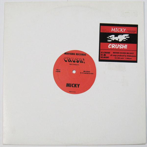 12inch Record MICKY - Crush! MR2004T Mustang Records 1999 Japan Rap & Hip-Hop/R&B Used
12inch Record MICKY - Crush! MR2004T Mustang Records 1999 Japan Rap & Hip-Hop/R&B Used