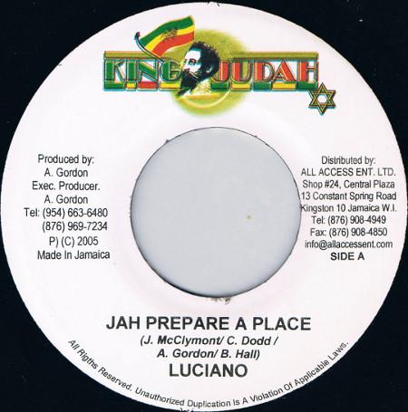 7inch Record LUCIANO / TAMONE - Jah Prepare A Place / Never Stay Aw NONE King Judah 2005 Jamaica Reggae, Ska & Dub Used
7inch Record LUCIANO / TAMONE - Jah Prepare A Place / Never Stay Aw NONE King Judah 2005 Jamaica Reggae, Ska & Dub Used