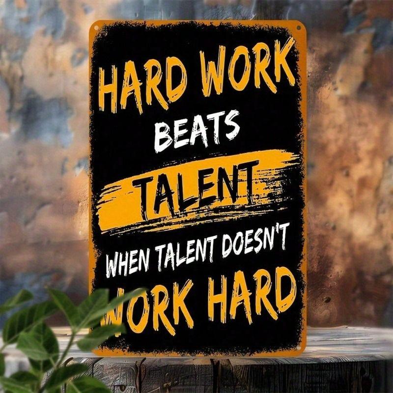 Metal Poster Hard Work Beats Talent Motivation Wall Art for Garage
Metal Poster Hard Work Beats Talent Motivation Wall Art for Garage
