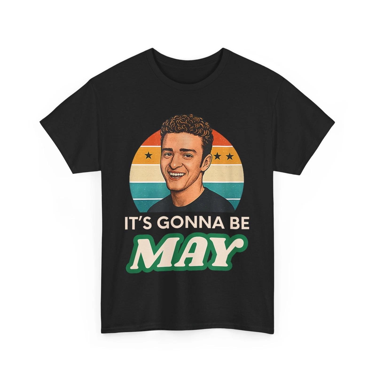 May Meme Shirt, It s Gonna Be May Funny Memes Lovers T-shirt 2XL
May Meme Shirt, It s Gonna Be May Funny Memes Lovers T-shirt 2XL