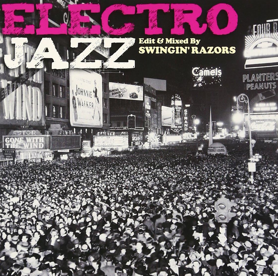 CD SWINGIN RAZORS ELECTRO JAZZ Edit Mixed By SWINGI STRV0003PROMO Japan Japanese Club Dance Used
CD SWINGIN RAZORS ELECTRO JAZZ Edit Mixed By SWINGI STRV0003PROMO Japan Japanese Club Dance Used
