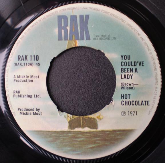 7inch Record HOT CHOCOLATE - You Could ve Been A Lady RAK110 RAK 1971 UK Rock Used
7inch Record HOT CHOCOLATE - You Could ve Been A Lady RAK110 RAK 1971 UK Rock Used