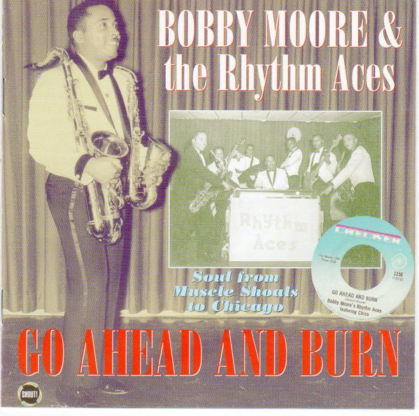 CD BOBBY MOORE & THE RHYTHM ACES - Go Ahead And Burn RPMSH275 RPM Records 2004 UK Soul/Funk Used
CD BOBBY MOORE & THE RHYTHM ACES - Go Ahead And Burn RPMSH275 RPM Records 2004 UK Soul/Funk Used