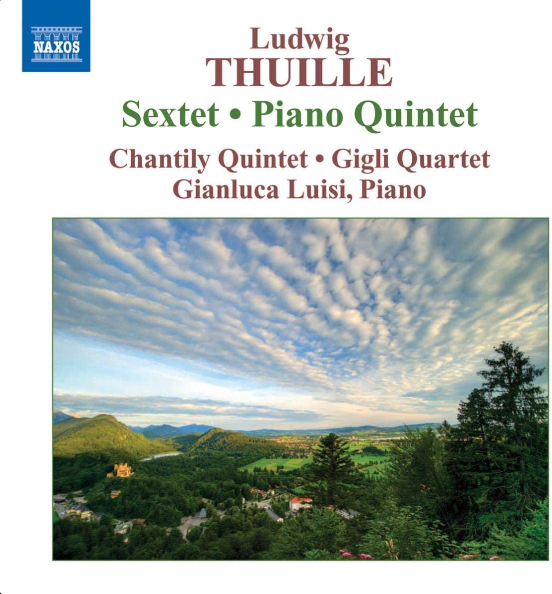 CD THUILLE, LUISI, CHANTILY QUINTET; G - Sextet Op 6 / Piano Quintet Op 20 8570790 Naxos 2009 Germany Classical Used
CD THUILLE, LUISI, CHANTILY QUINTET; G - Sextet Op 6 / Piano Quintet Op 20 8570790 Naxos 2009 Germany Classical Used