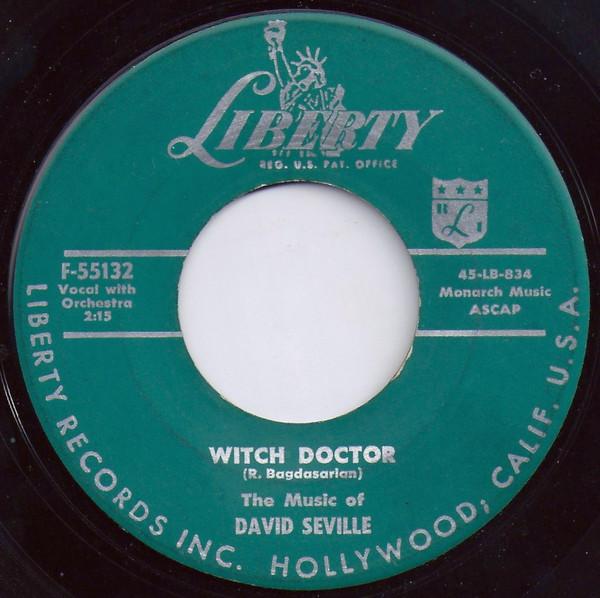 7inch Record DAVID SEVILLE Witch Doctor F55132 Liberty 1958 US Rock Used
7inch Record DAVID SEVILLE Witch Doctor F55132 Liberty 1958 US Rock Used