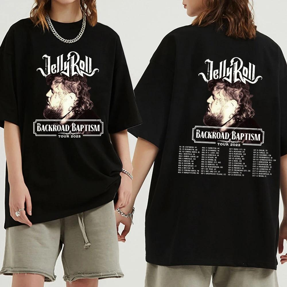 Jelly Roll 2023 Tour Fashion Shirt T-Shirts for Unisex Man Backroad Baptism Graphic Summer Women Tees
Jelly Roll 2023 Tour Fashion Shirt T-Shirts for Unisex Man Backroad Baptism Graphic Summer Women Tees