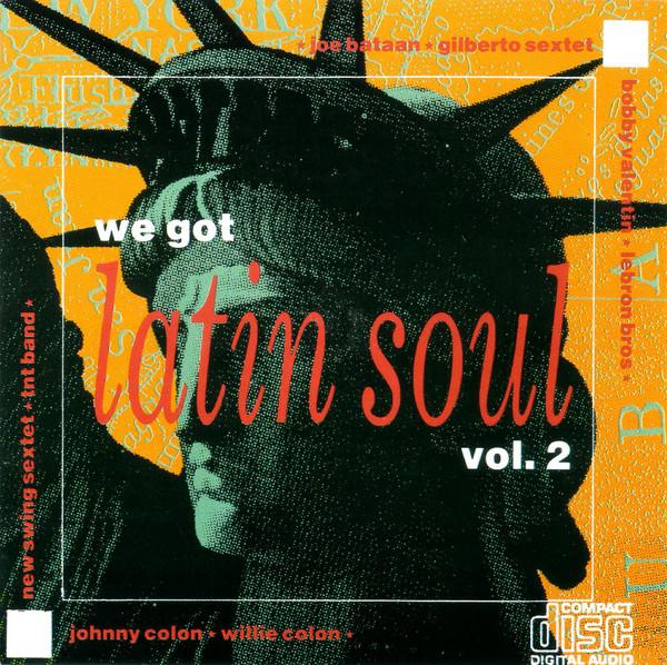 CD VARIOUS - We Got Latin Soul, Vol. 2 CDCHARLY129 Charly Records, 1988 UK Latin Used
CD VARIOUS - We Got Latin Soul, Vol. 2 CDCHARLY129 Charly Records, 1988 UK Latin Used