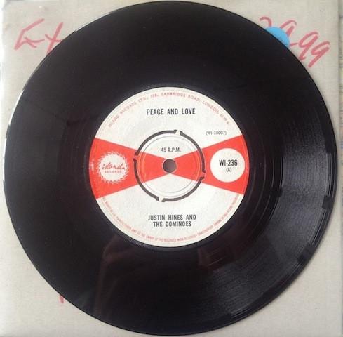 7inch Record JUSTIN HINDS THE DOMINOES Peace And Love Skalarama WI236 Island Records 1965 UK Reggae Ska Dub Used
7inch Record JUSTIN HINDS THE DOMINOES Peace And Love Skalarama WI236 Island Records 1965 UK Reggae Ska Dub Used