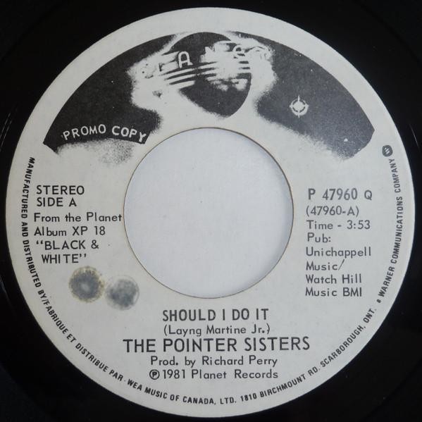 7-дюймовая пластинка POINTER SISTERS Should I Do It P47960 Planet 1981 Канада Танцевальная Электроника Б/у
7-дюймовая пластинка POINTER SISTERS Should I Do It P47960 Planet 1981 Канада Танцевальная Электроника Б/у
