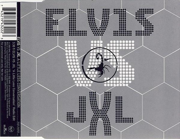 CD ELVIS PRESLEY, JUNKIE XL - A Little Less Conversation 74321943222PROM RCA, BMG 2002 Europe Dance & Electronica Used
CD ELVIS PRESLEY, JUNKIE XL - A Little Less Conversation 74321943222PROM RCA, BMG 2002 Europe Dance & Electronica Used