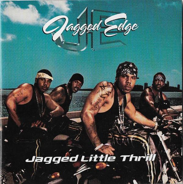 CD JAGGED EDGE - Jagged Little Thrill CK85646 So So Def 2001 US Rap & Hip-Hop/R&B Used
CD JAGGED EDGE - Jagged Little Thrill CK85646 So So Def 2001 US Rap & Hip-Hop/R&B Used
