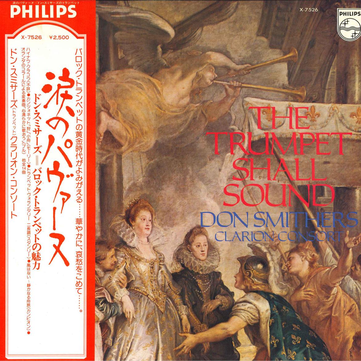 LP Record SMITHERS CLARION CONSORT - The Trumpet Shall Sound X7526 PHILIPS 1975 Japan Obi Classical Used 
LP Record SMITHERS CLARION CONSORT - The Trumpet Shall Sound X7526 PHILIPS 1975 Japan Obi Classical Used