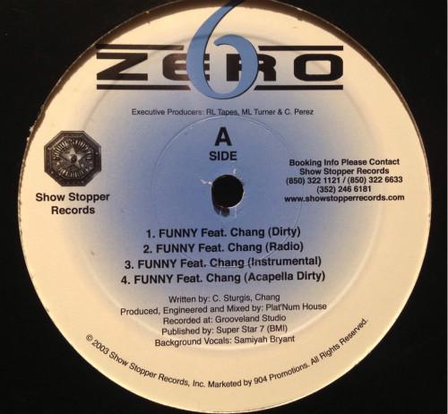12inch Record 6-ZERO - Funny / Stay NONE Show Stopper Re 2003 US Rap & Hip-Hop/R&B Used
12inch Record 6-ZERO - Funny / Stay NONE Show Stopper Re 2003 US Rap & Hip-Hop/R&B Used