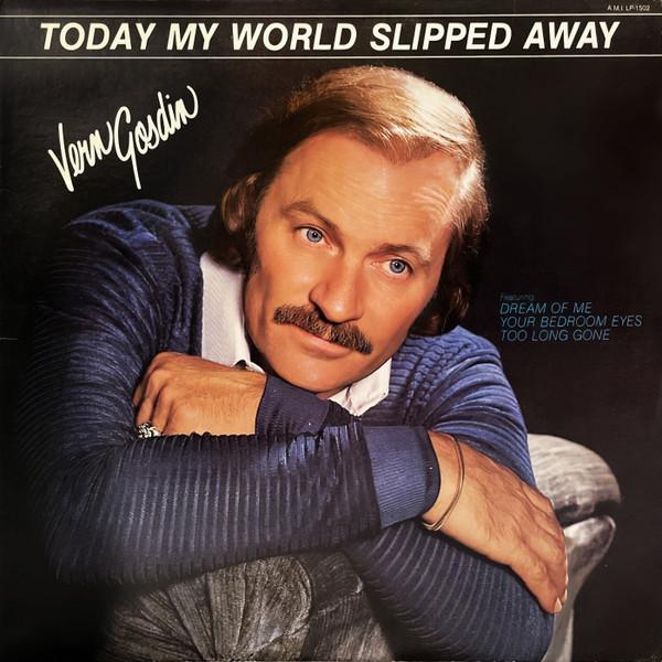 LP Record VERN GOSDIN Today My World Slipped Away LP1502 A.M.I. Records 1982 US CountryFolk Used
LP Record VERN GOSDIN Today My World Slipped Away LP1502 A.M.I. Records 1982 US CountryFolk Used