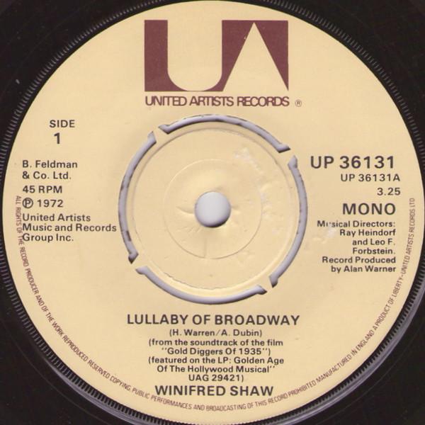 7inch Record WINIFRED SHAW / DICK POWELL - Lullaby Of Broadway / Young And Hea UP36131 United Artists 1976 UK Soundtracks & Musicals Used
7inch Record WINIFRED SHAW / DICK POWELL - Lullaby Of Broadway / Young And Hea UP36131 United Artists 1976 UK Soundtracks & Musicals Used