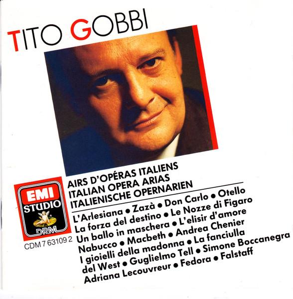 CD TITO GOBBI Airs Dopera Italiens Italian Oper CDM7631092 EMI 1989 Europe Classical Used
CD TITO GOBBI Airs Dopera Italiens Italian Oper CDM7631092 EMI 1989 Europe Classical Used