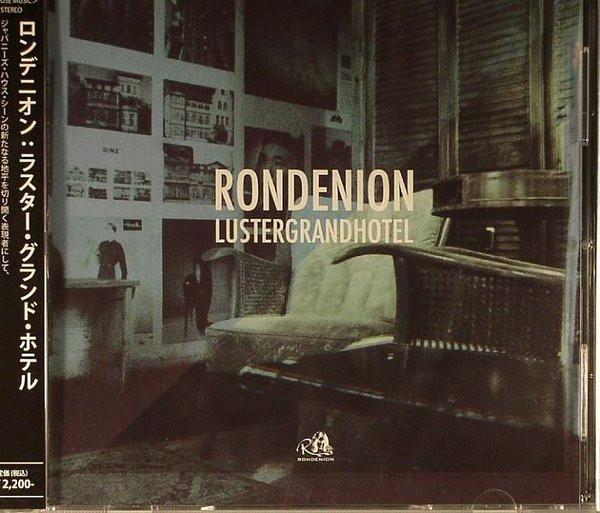 CD RONDENION - Lustergrandhotel UGPLG0155 Underground Gal 2013 Japan ObiDance & Electronica Used
CD RONDENION - Lustergrandhotel UGPLG0155 Underground Gal 2013 Japan ObiDance & Electronica Used