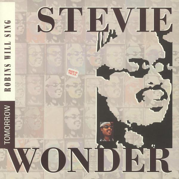 12inch Record STEVIE WONDER - Tomorrow Robins Will Sing (Robin Sm 8603731 Motown 1995 UK Soul/Funk Used
12inch Record STEVIE WONDER - Tomorrow Robins Will Sing (Robin Sm 8603731 Motown 1995 UK Soul/Funk Used