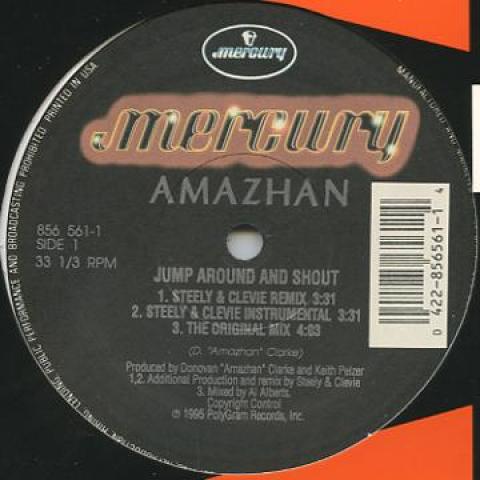 12inch Record AMAZHAN - Jump Around And Shout (Steely & Cle 8565611 Mercury 1995 US Dance & Electronica Used
12inch Record AMAZHAN - Jump Around And Shout (Steely & Cle 8565611 Mercury 1995 US Dance & Electronica Used