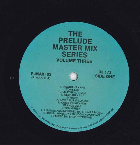 12inch Record VARIOUS Prelude Master Mix Series Volume PMAXI03 NOT ON LABEL US SoulFunk Used
12inch Record VARIOUS Prelude Master Mix Series Volume PMAXI03 NOT ON LABEL US SoulFunk Used