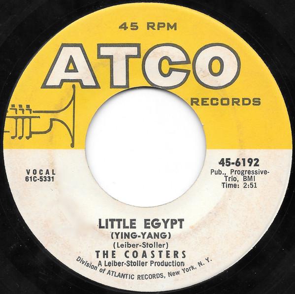 7inch Record COASTERS - Little Egypt (Ying-Yang) 456192 ATCO Records 1961 US Rock Used
7inch Record COASTERS - Little Egypt (Ying-Yang) 456192 ATCO Records 1961 US Rock Used