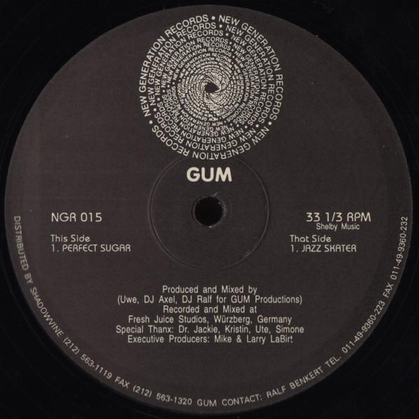 12inch Record GUM - Perfect Sugar NGR015 New Generation 1993 US Dance & Electronica Used
12inch Record GUM - Perfect Sugar NGR015 New Generation 1993 US Dance & Electronica Used