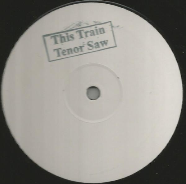 12inch Record TENOR SAW / NITTY GRITTY - This Train / General Penitentary NONE Not On Label Reggae, Ska & Dub Used
12inch Record TENOR SAW / NITTY GRITTY - This Train / General Penitentary NONE Not On Label Reggae, Ska & Dub Used