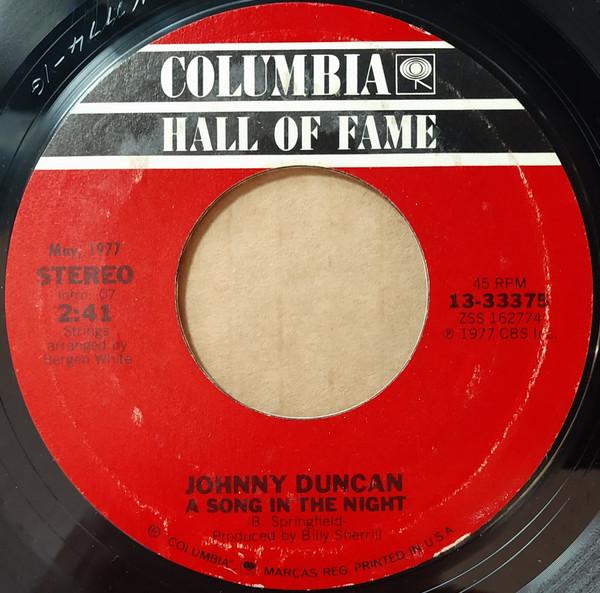 7inch Record JOHNNY DUNCAN, JANIE FRICKE - A Song In The Night / Come A Little 1333375 Columbia US Folk Used
7inch Record JOHNNY DUNCAN, JANIE FRICKE - A Song In The Night / Come A Little 1333375 Columbia US Folk Used