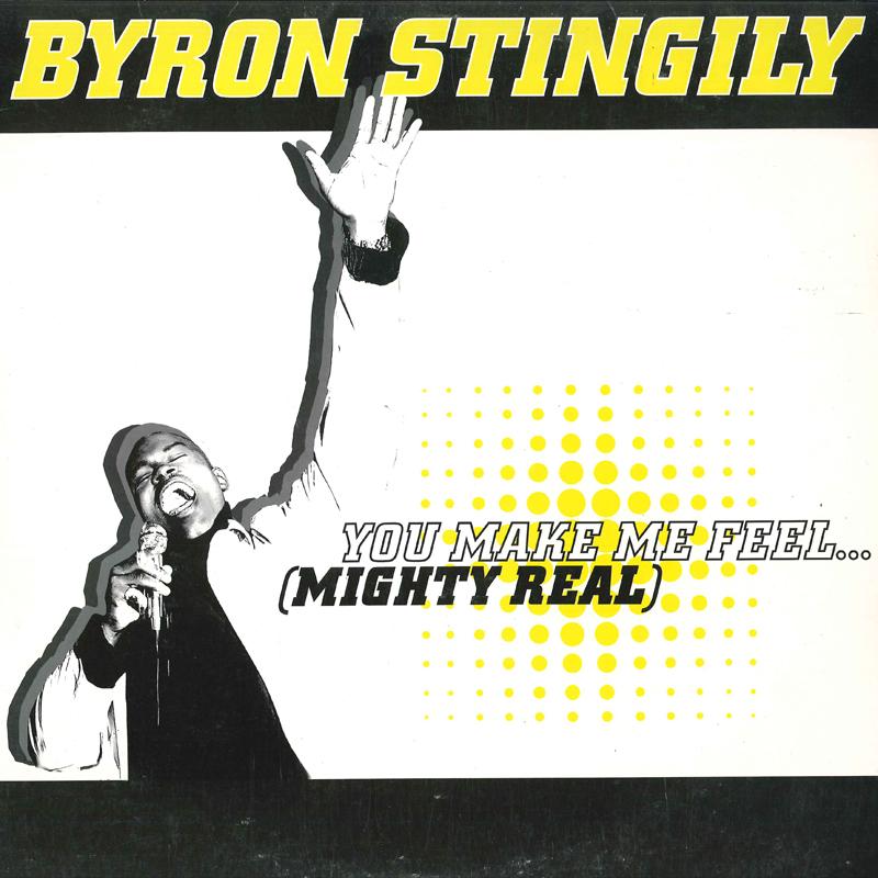 12inch Record BYRON STINGILY - You Make Me Feel (Mighty Real) NE20281 NERVOUS 1998 US Dance & Electronica Used
12inch Record BYRON STINGILY - You Make Me Feel (Mighty Real) NE20281 NERVOUS 1998 US Dance & Electronica Used