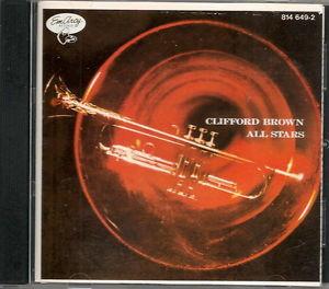 CD CLIFFORD BROWN ALL STARS - Clifford Brown All Stars 8146492 EmArcy US Jazz Used
CD CLIFFORD BROWN ALL STARS - Clifford Brown All Stars 8146492 EmArcy US Jazz Used