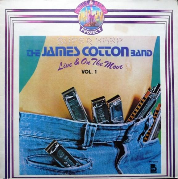 LP Record JAMES COTTON BAND Live And On The Move Vol. 1 BRP2028 BUDDAH 1982 Italy Blues Used
LP Record JAMES COTTON BAND Live And On The Move Vol. 1 BRP2028 BUDDAH 1982 Italy Blues Used