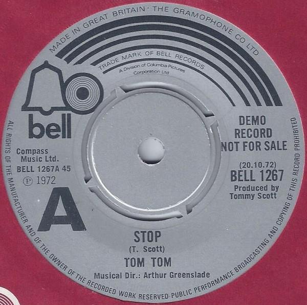 7-дюймовая пластинка TOM TOM Stop BELL1267PROMO Bell Records 1972 UK Rock Б/у
7-дюймовая пластинка TOM TOM Stop BELL1267PROMO Bell Records 1972 UK Rock Б/у