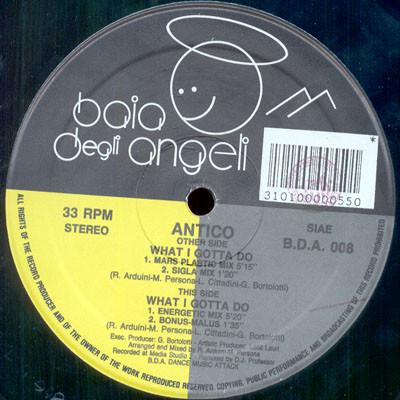 12inch Record ANTICO - What I Gotta Do BDA008 Baia Degli Ange 1992 Italy Dance & Electronica Used
12inch Record ANTICO - What I Gotta Do BDA008 Baia Degli Ange 1992 Italy Dance & Electronica Used