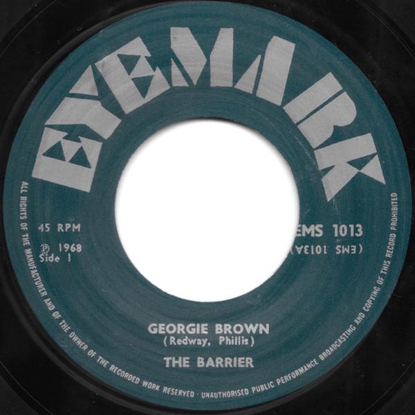7inch Record BARRIER Georgie Brown Dawn Breaks Through EMS1013 Eyemark 2006 France Rock Used
7inch Record BARRIER Georgie Brown Dawn Breaks Through EMS1013 Eyemark 2006 France Rock Used