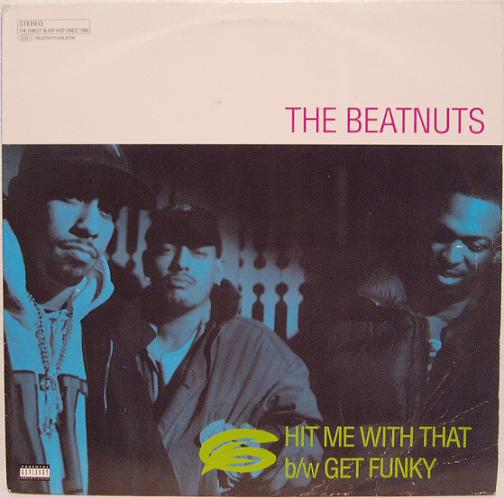 12inch Record BEATNUTS - Hit Me With That / Get Funky 8856112321 Relativity, Vio 1994 US Rap & Hip-Hop/R&B Used
12inch Record BEATNUTS - Hit Me With That / Get Funky 8856112321 Relativity, Vio 1994 US Rap & Hip-Hop/R&B Used