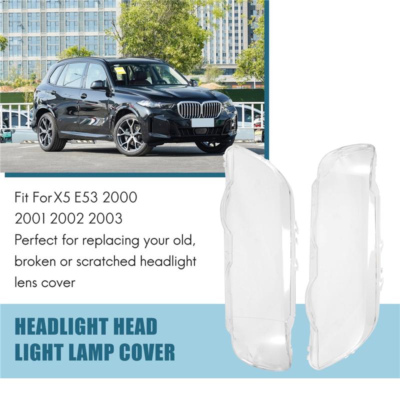 2Pcs For -BMW X5 E53 2000-2003 Car Headlight Lens Cover Replacement Head Light Lamp Lampshade Glass Shell (Left+Right)-A99D прозорий
2Pcs For -BMW X5 E53 2000-2003 Car Headlight Lens Cover Replacement Head Light Lamp Lampshade Glass Shell (Left+Right)-A99D прозорий