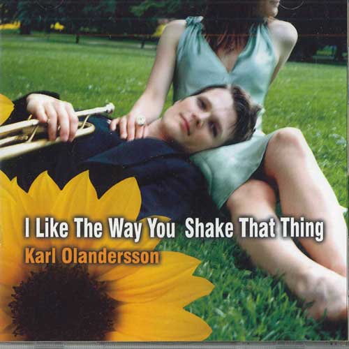 CD KARL OLANDERSSON - I like the way you shake that thing SOLJ0021 SPICE OF LIFE Japan Jazz Used
CD KARL OLANDERSSON - I like the way you shake that thing SOLJ0021 SPICE OF LIFE Japan Jazz Used
