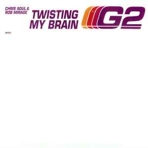 12inch Record CHRIS SOUL & ROB MIRAGE - Twisting My Brain G2023 G2 2001 US Dance & Electronica Used
12inch Record CHRIS SOUL & ROB MIRAGE - Twisting My Brain G2023 G2 2001 US Dance & Electronica Used