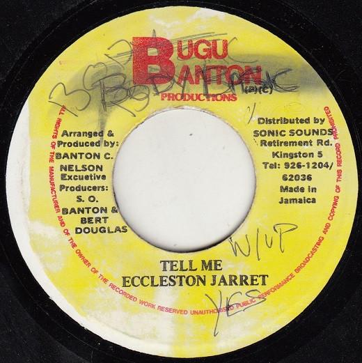 7inch Record ECCLETON JARRETT - Tell Me NONE Bugu Banton Pro Jamaica Reggae, Ska & Dub Used
7inch Record ECCLETON JARRETT - Tell Me NONE Bugu Banton Pro Jamaica Reggae, Ska & Dub Used